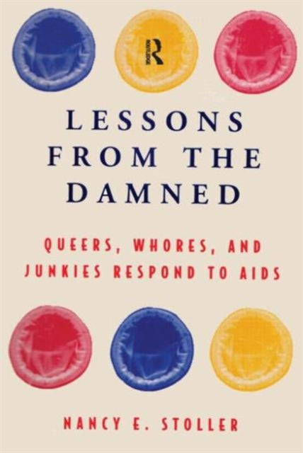 Book cover of: Lessons from the Damned. By: Nancy E. Stoller