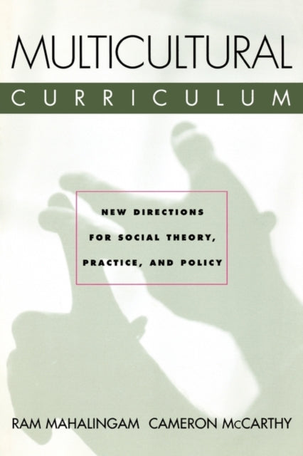 Book cover of: Multicultural Curriculum. By: Ram Mahalingam