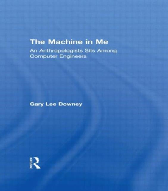 Book cover of: Machine in Me