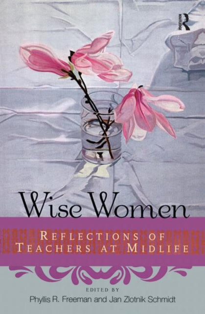 Book cover of: Wise Women. By: Phyllis Freeman