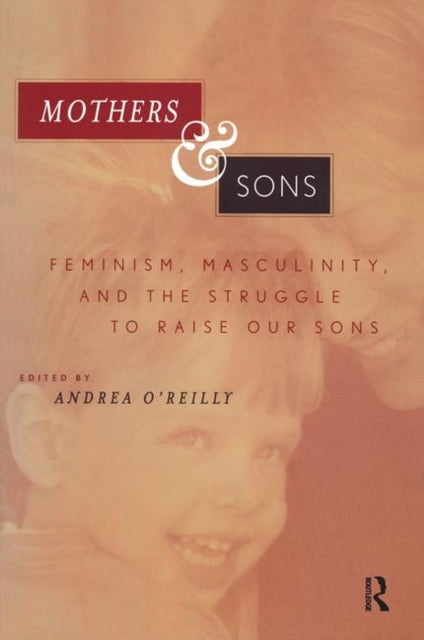 Book cover of: Mothers and Sons. By: A. O'reilly