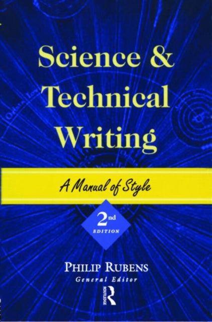 Book cover of: Science and Technical Writing. By: Philip Rubens