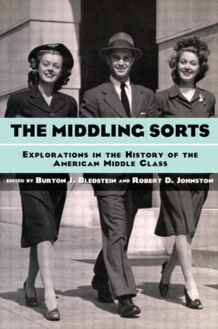 Book cover of: Middling Sorts. By: B. Bledstein