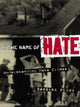 Book cover of: In the Name of Hate. By: Barbara Perry