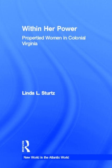 Book cover of: Within Her Power. By: Linda Sturtz