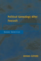 Book cover of: Political Genealogy After Foucault. By: Michae Clifford