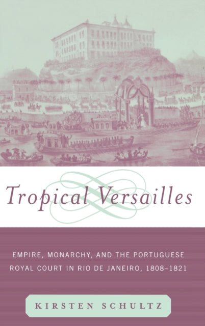 Book cover of: Tropical Versailles
