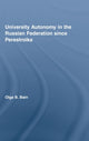 Book cover of: University Autonomy in Russian Federation Since Perestroika. By: Olga Bain