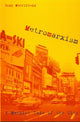 Book cover of: Metromarxism. By: Andr Merrifield
