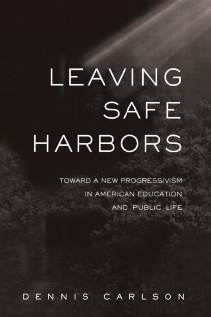 Leaving Safe Harbors