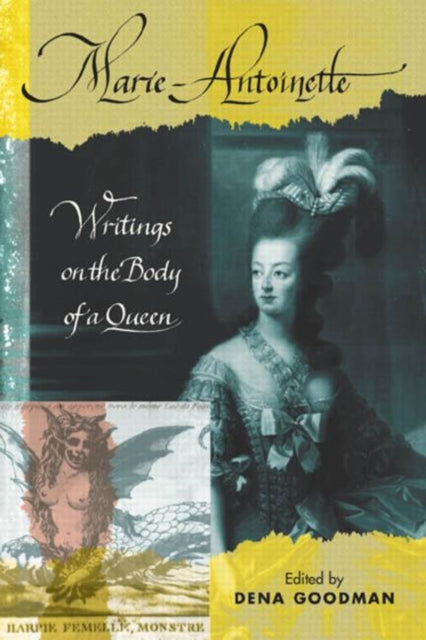 Book cover of: Marie Antoinette. By: Dena Goodman
