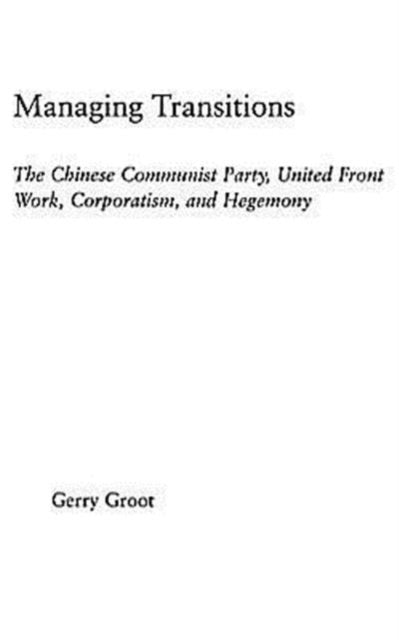 Book cover of: Managing Transitions. By: Gerry Groot