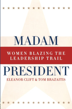 Madam President, Revised Edition