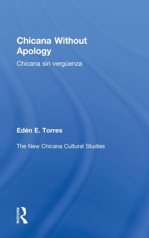 Chicana Without Apology