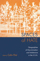 Book cover of: Spaces of Hate. By: Colin Flint