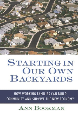 Starting in Our Own Backyards