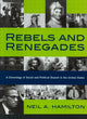 Book cover of: Rebels and Renegades