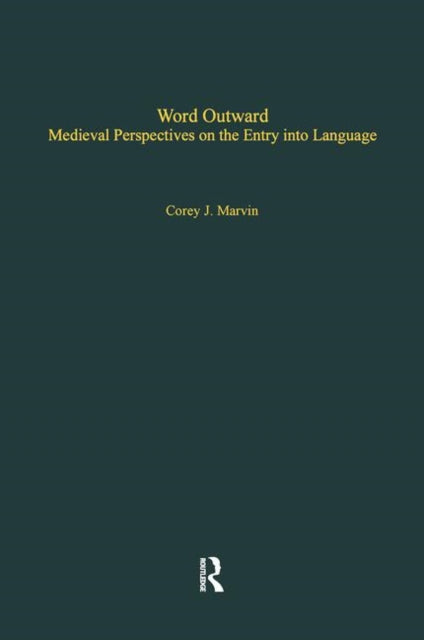 Book cover of: Word Outward. By: Corey J. Marvin
