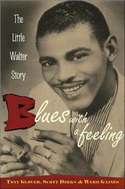 Book cover of: Blues with a Feeling. By: Tony Glover