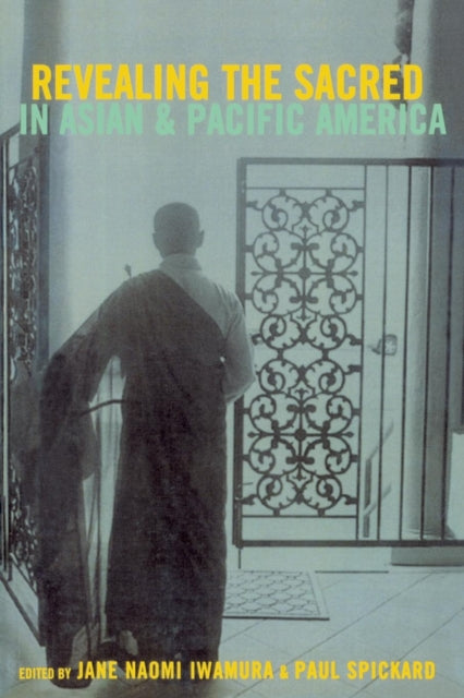 Book cover of: Revealing the Sacred in Asian and Pacific America