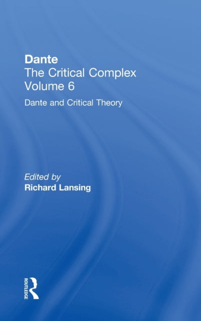 Book cover of: Dante and Interpretation: From the Renaissance to the Romantics. By: Richard Lansing
