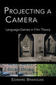 Book cover of: Projecting a Camera. By: Edward Branigan