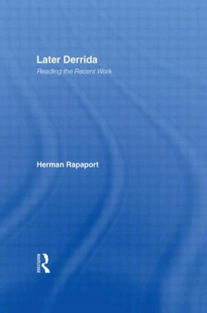 Later Derrida