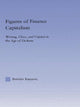 Book cover of: Figures of Finance Capitalism