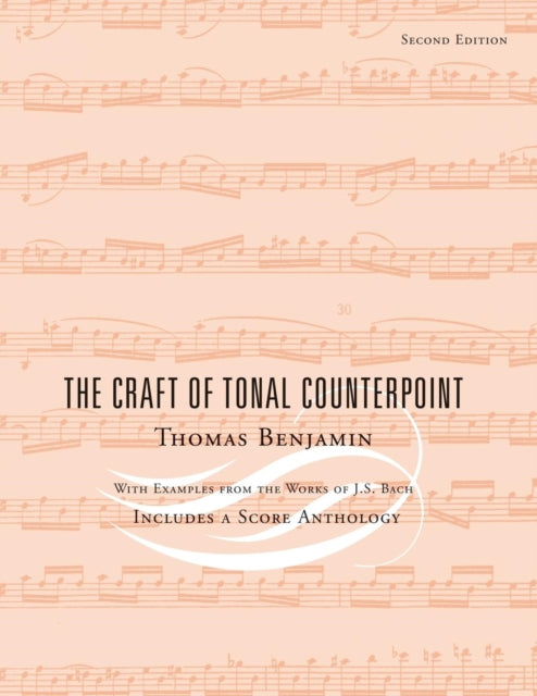 The Craft of Tonal Counterpoint