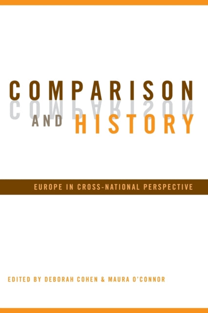 Book cover of: Comparison and History. By: Deborah Cohen