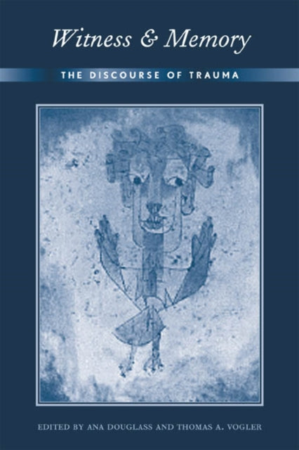 Book cover of: Witness and Memory. By: Ana Douglass