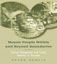 Book cover of: Mayan People Within and Beyond Boundaries