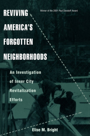 Reviving America's Forgotten Neighborhoods