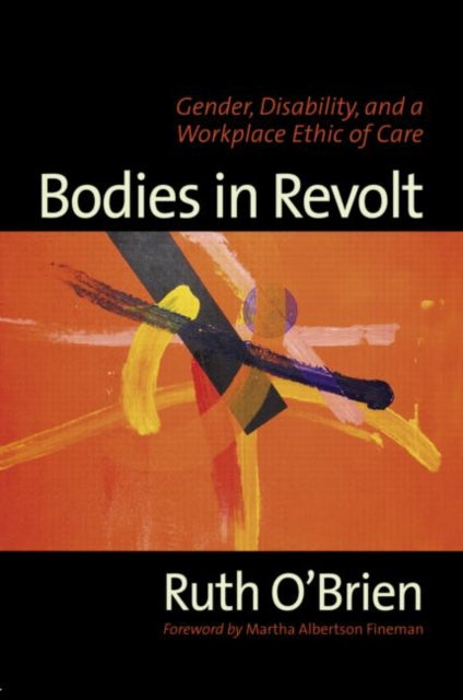 Book cover of: Bodies in Revolt. By: Ruth O'Brien