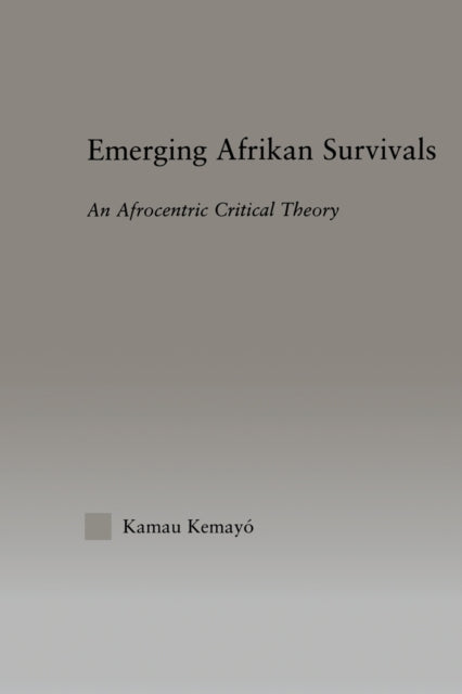 Book cover of: Emerging Afrikan Survivals