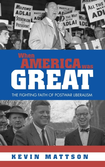 Book cover of: When America Was Great