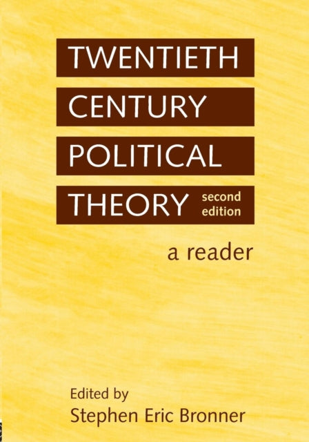 Book cover of: Twentieth Century Political Theory. By: Stephen Eric Bronner