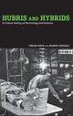 Book cover of: Hubris and Hybrids