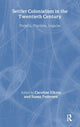 Book cover of: Settler Colonialism in the Twentieth Century
