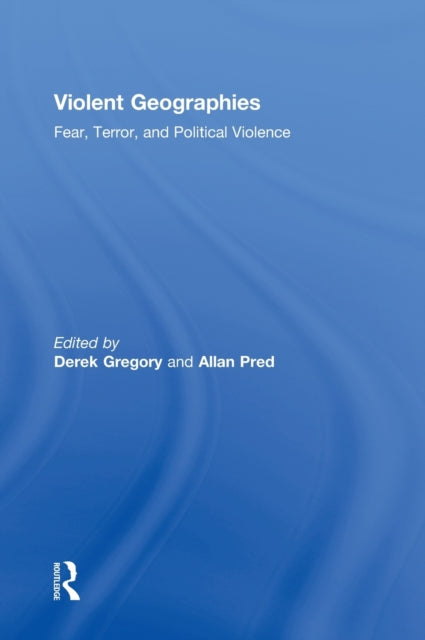 Book cover of: Violent Geographies