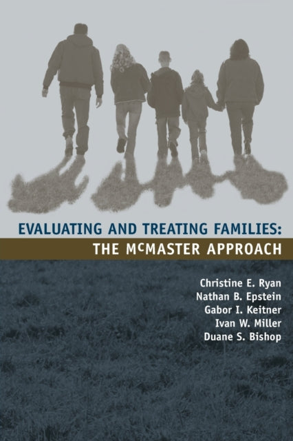 Book cover of: Evaluating and Treating Families. By: Christine E. Ryan