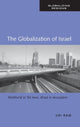 Book cover of: Globalization of Israel. By: Uri Ram