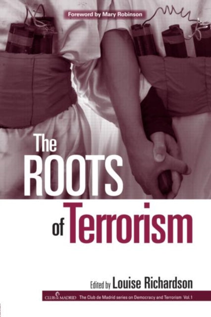 Book cover of: Roots of Terrorism. By: Louise Richardson