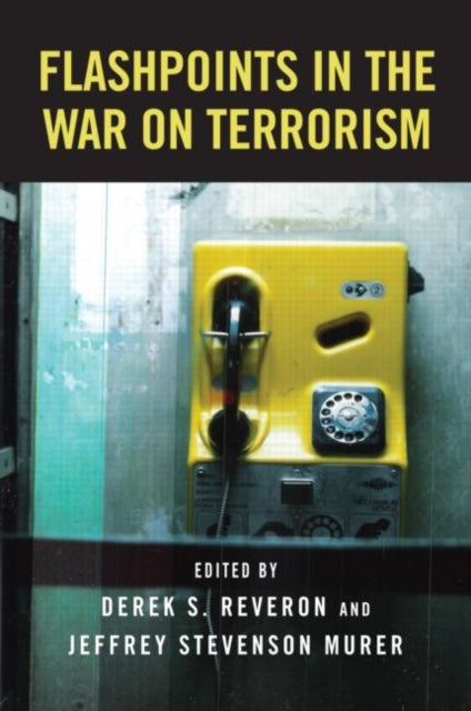 Book cover of: Flashpoints in the War on Terrorism