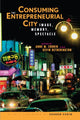 Book cover of: Consuming the Entrepreneurial City. By: Anne Cronin: Ke