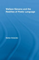 Book cover of: Wallace Stevens and the Realities of Poetic Language. By: Stefan Holander