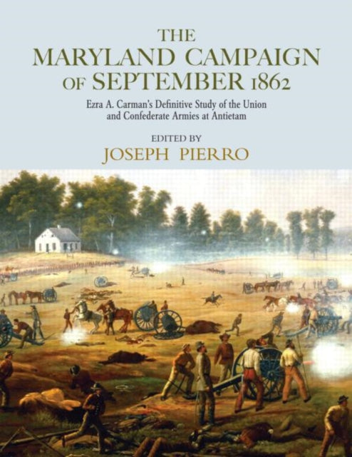 Book cover of: Maryland Campaign of September 1862. By: Joseph Pierro