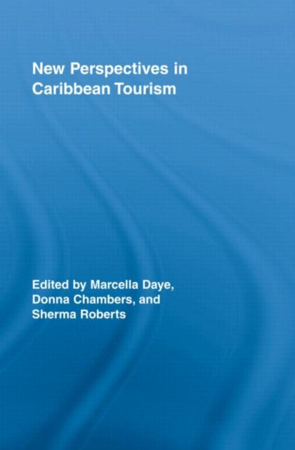 Book cover of: New Perspectives in Caribbean Tourism. By: Chambers/Daye/R