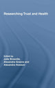 Book cover of: Researching Trust and Health. By: Brownlie/Greene