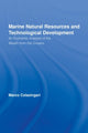 Book cover of: Marine Natural Resources and Technological Development. By: Marco Colazingari